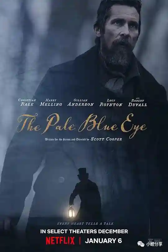 [2023][惊悚]悬疑][剧情]淡蓝之眸 The Pale Blue Eye（休闲好片）